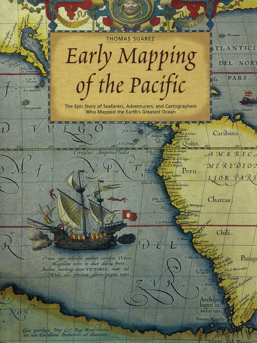 Title details for Early Mapping of the Pacific by Thomas Suarez - Available